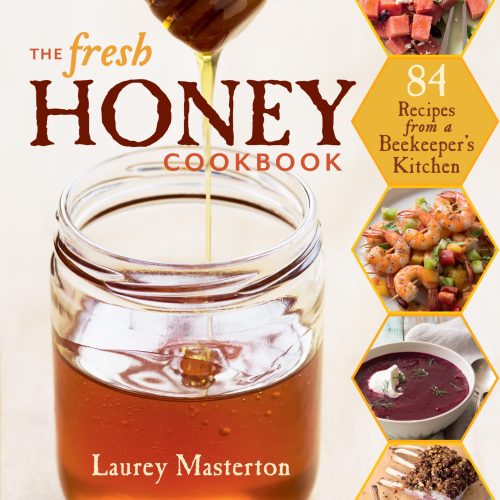 The Fresh Honey Cookbook